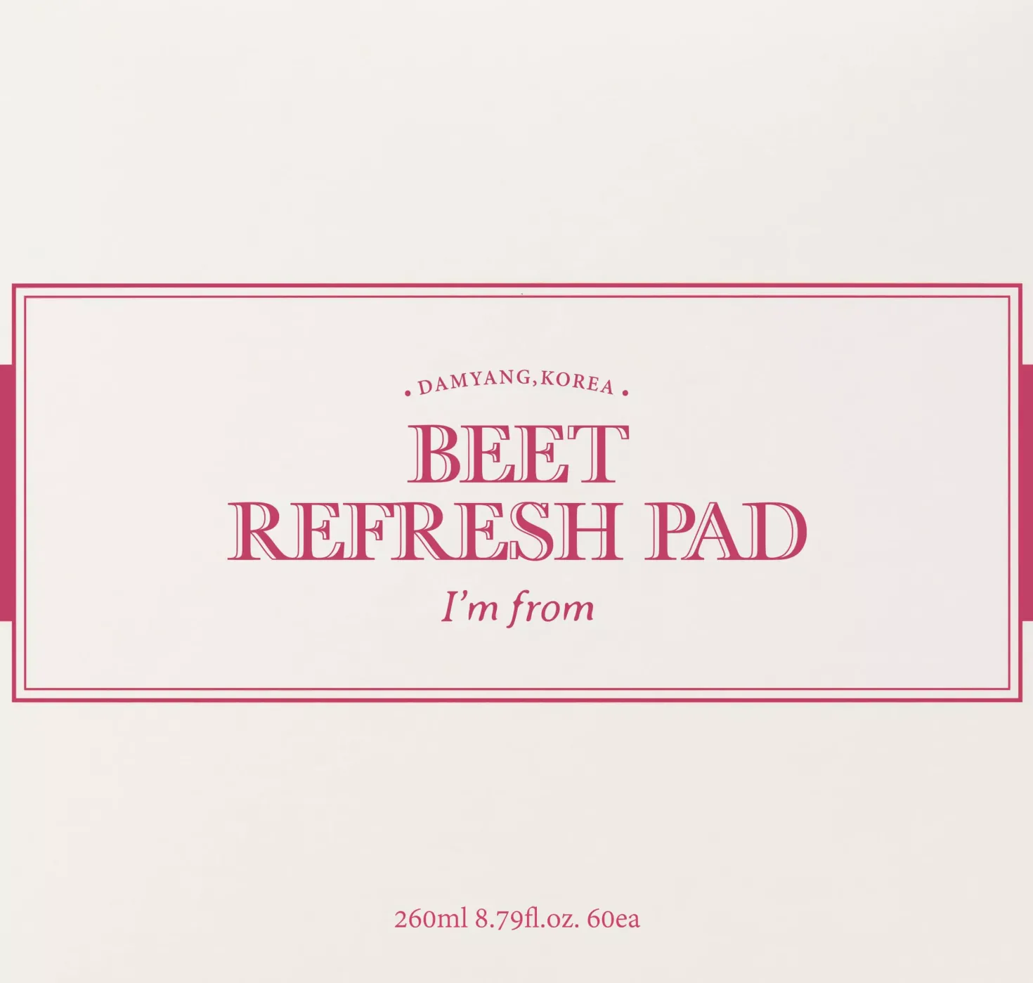 I'm From Beet Refresh Pads 260 ml